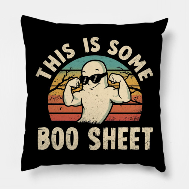 This-Is-Some-Boo-Sheet Pillow by Creatifly Graphic Tees