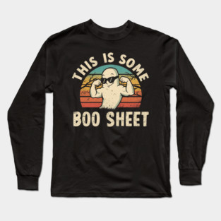 This-Is-Some-Boo-Sheet Long Sleeve T-Shirt