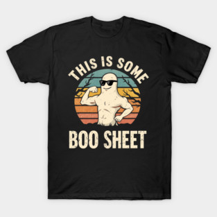 This-Is-Some-Boo-Sheet T-Shirt