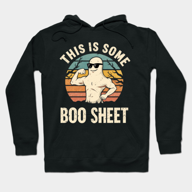 This-Is-Some-Boo-Sheet Hoodie by Creatifly Graphic Tees