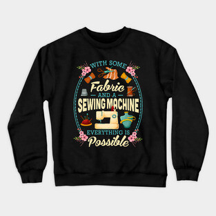 Funny Sewing Sewer Design Crewneck Sweatshirt