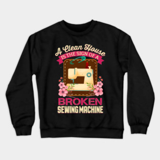 Funny Sewing Sewer Design Crewneck Sweatshirt