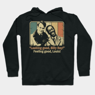 Looking Good Billy Ray - Trading Places Retro Hoodie