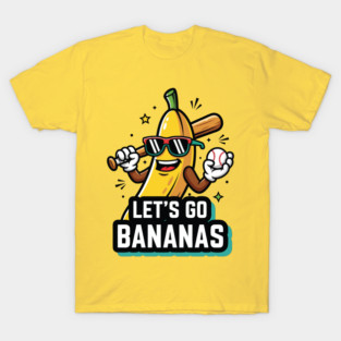 Let's Go Bananas T-Shirt