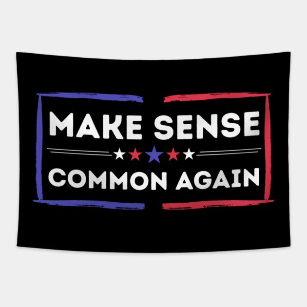 Make Sense Common Again Resist Tapestry by The WYLD Tribe