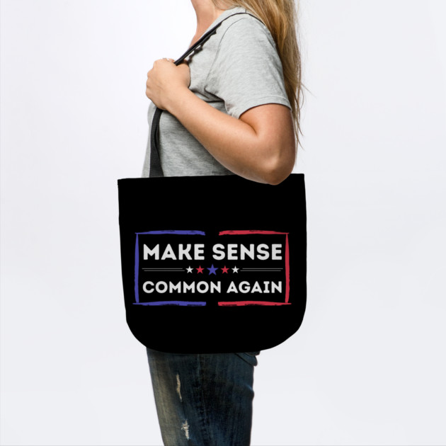 Make Sense Common Again Resist by The WYLD Tribe