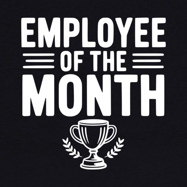 Employee of the Month by Frank Ring