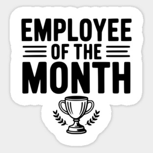 Employee of the Month Magnet
