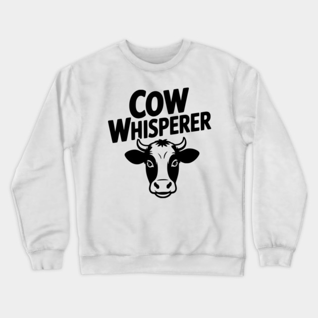 Cow Whisperer Crewneck Sweatshirt by Frank Ring