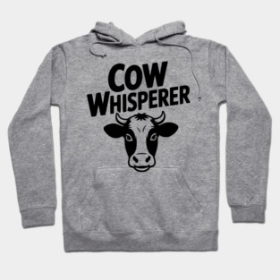 Cow Whisperer Hoodie