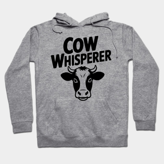 Cow Whisperer Hoodie by Frank Ring