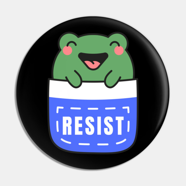 Resist-Frog Pin by Creatifly Graphic Tees