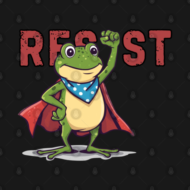 Resist-Frog by Creatifly Graphic Tees