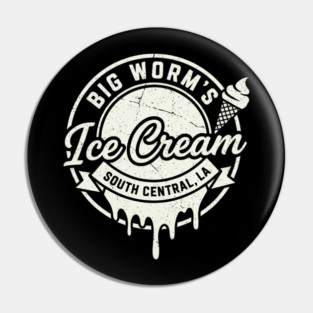 Big Worm's Ice Cream - South Central, LA Pin