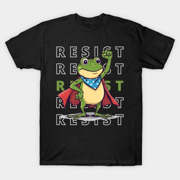 Resist-Frog T-Shirt by Creatifly Graphic Tees