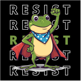 Resist-Frog Posters and Art