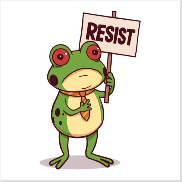 Resist-Frog Wall Art by Creatifly Graphic Tees