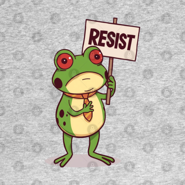 Resist-Frog by Creatifly Graphic Tees