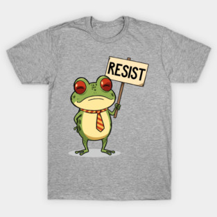 Resist-Frog T-Shirt