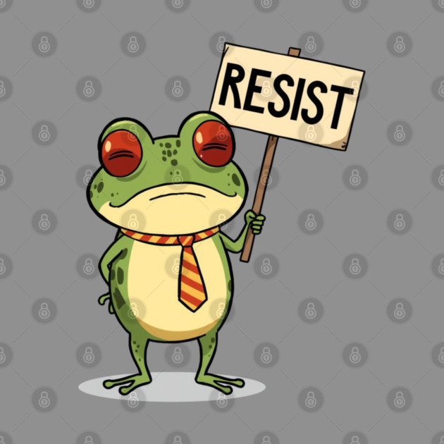 Resist-Frog by Creatifly Graphic Tees