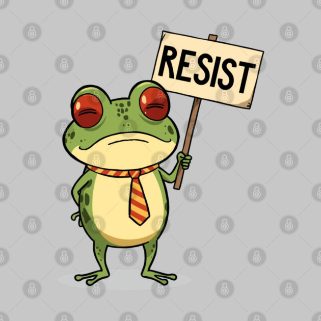 Resist-Frog by Creatifly Graphic Tees