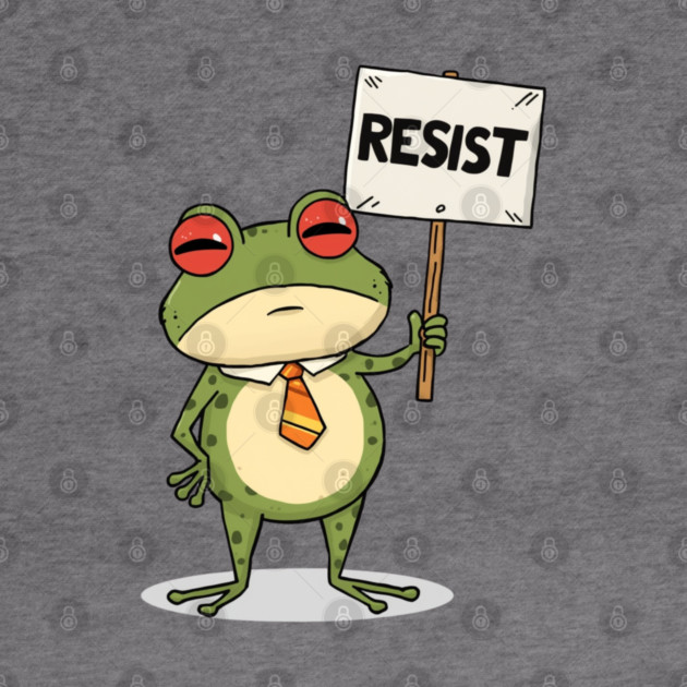 Resist-Frog by Creatifly Graphic Tees