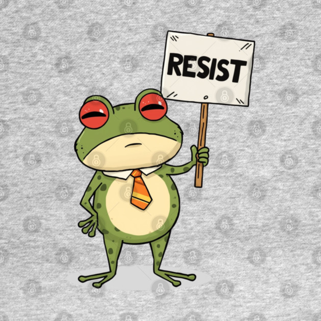 Resist-Frog by Creatifly Graphic Tees