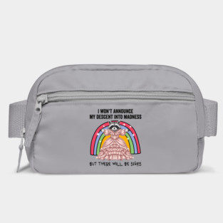 Raccoon: I won't announce my descent into madness but there will be signs Bag