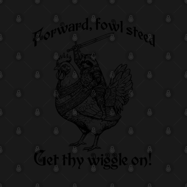 Forward, Fowl Steed! Get Thy Wiggle On! Knight Raccoon astride Giant Chicken. by Luxinda