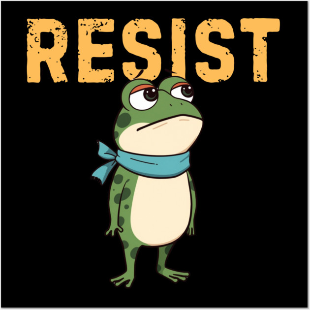 Resist-Frog Wall Art by Creatifly Graphic Tees