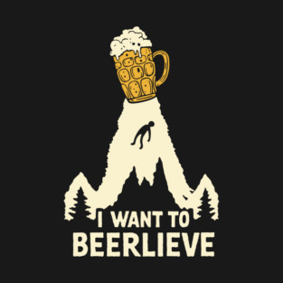 I Want to Beerlieve Beer Lover Alien Pun T-Shirt