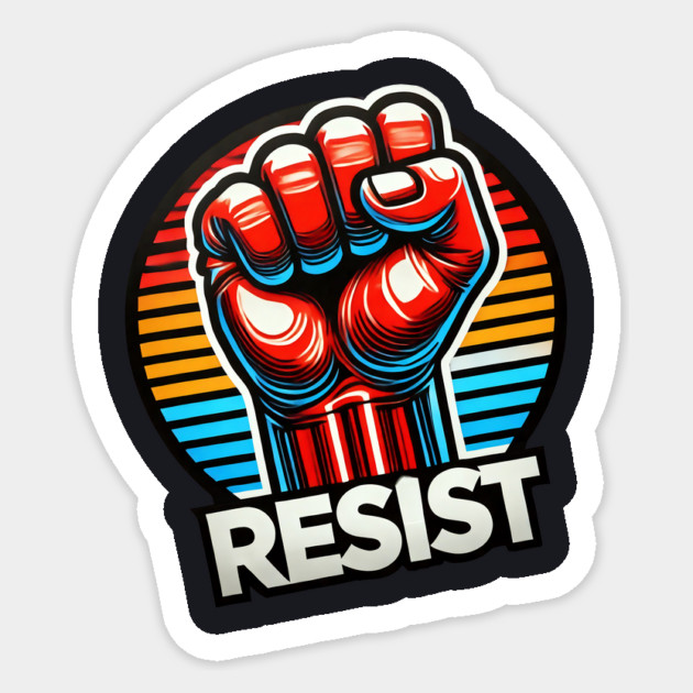 Resist Sticker by Charles's Store 8