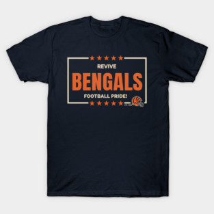 Revive Bengals Football Pride_Bengals football T-Shirt