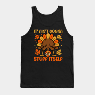 Funny Thanksgiving Turkey Stuffing Joke Tank Top