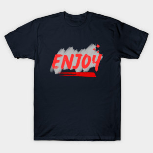 enjoy T-Shirt