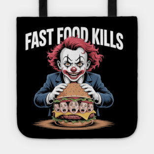 Fast Food Kills – Killer Clown Burger Tote