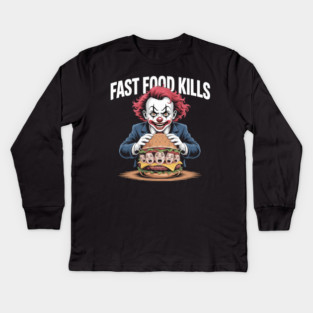 Fast Food Kills – Killer Clown Burger Kids Long Sleeve T-Shirt