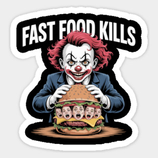 Fast Food Kills – Killer Clown Burger Magnet