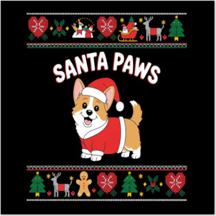 Ugly Christmas Sweater Santa Paws Corgi Dog Holiday Posters and Art