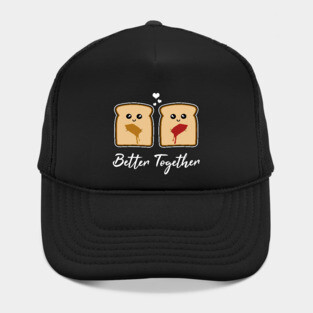 Peanut Butter And Jelly - Better Together Hat