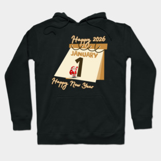 HAPPY NEW YEAR, HAPPY YEAR 2026 Hoodie