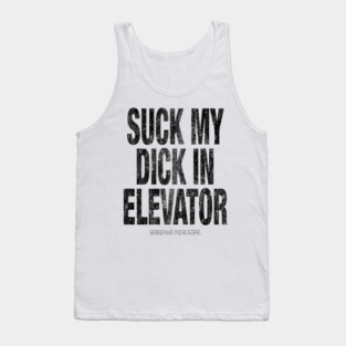 Suck in Elevator Tank Top