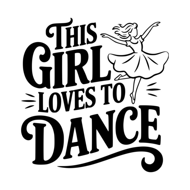 This Girl Loves to Dance by Frank Ring