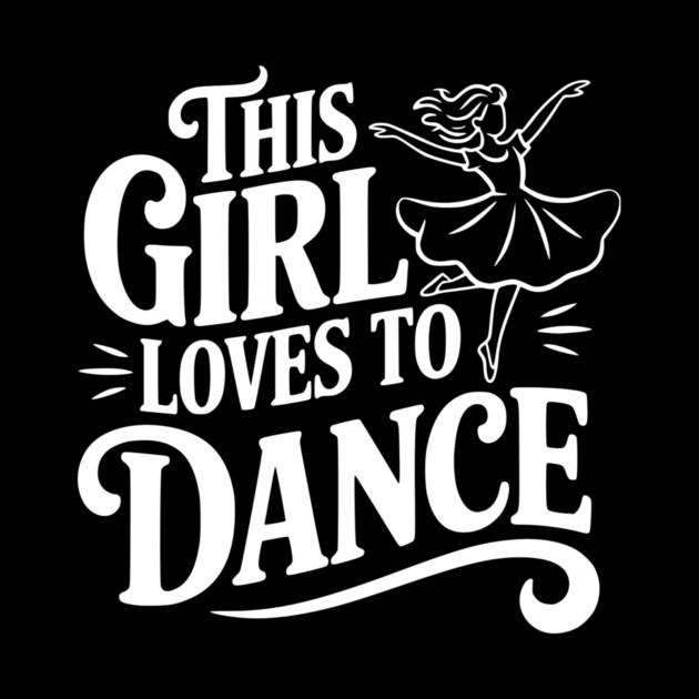 This Girl Loves to Dance by Frank Ring
