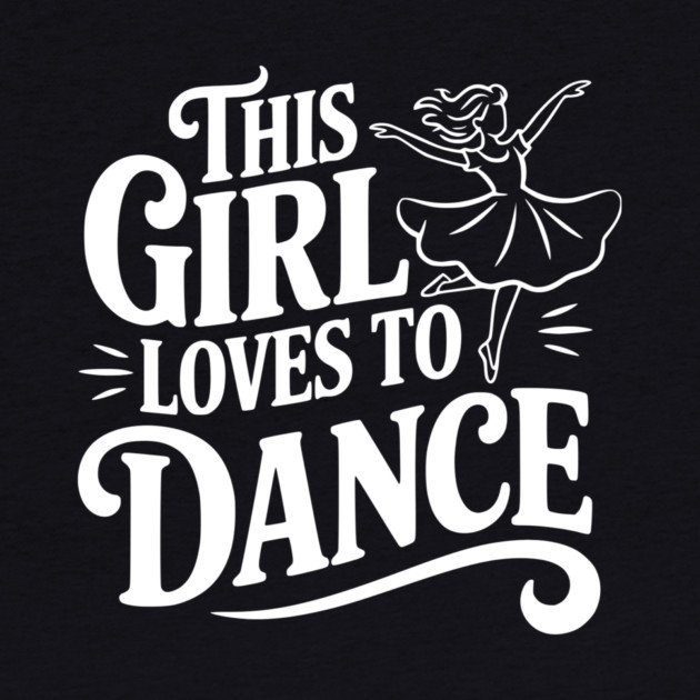 This Girl Loves to Dance by Frank Ring
