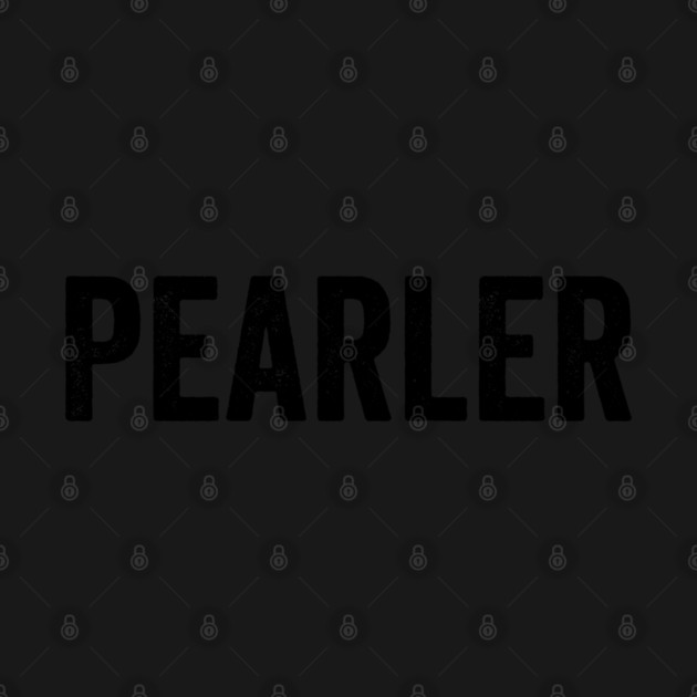 PEARLER Aussie Slang for Exceptionally Impressive by Luxinda