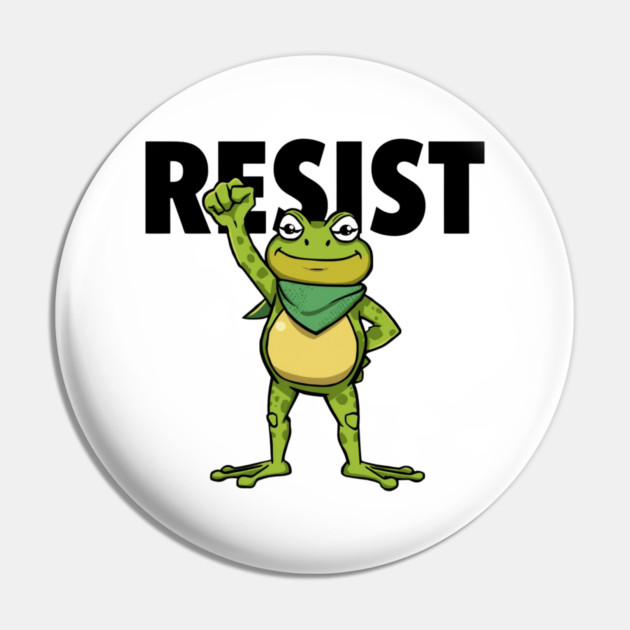 Resist-Frog Pin by Creatifly Graphic Tees