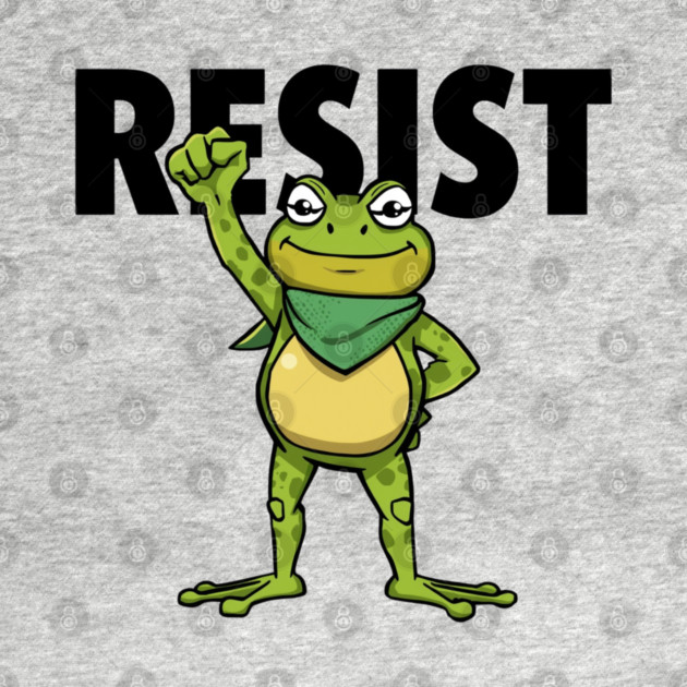 Resist-Frog by Creatifly Graphic Tees
