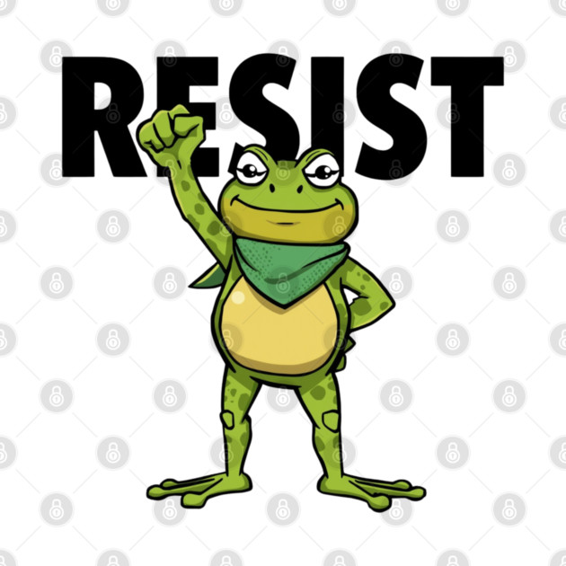 Resist-Frog by Creatifly Graphic Tees