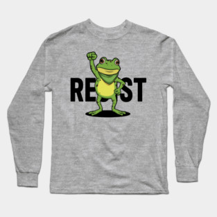 Resist-Frog Long Sleeve T-Shirt